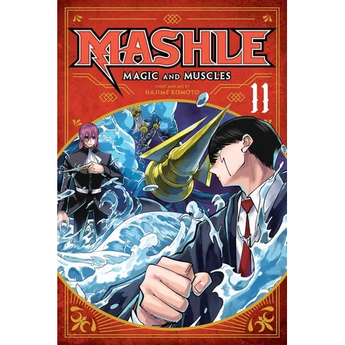 Mashle: Magic and Muscles, Vol. 11: MASH Burnedead and the God of Water - Paperback