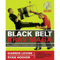 Black Belt Krav Maga: Elite Techniques of the World's Most Powerful Combat System - Paperback