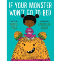 If Your Monster Won't Go to Bed - Hardcover