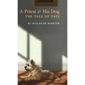 A Priest and His Dog: The Tale of Tati - Hardcover