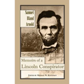 Memoirs of a Lincoln Conspirator - Paperback