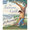The Tsunami Quilt: Grandfather's Story - Hardcover