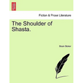 The Shoulder of Shasta. - Paperback