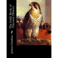 The Little Book of Falconry History - Paperback