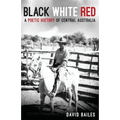 Black White Red - Paperback