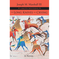 The Long Knives Are Crying - Paperback