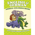 English and German Animal Coloring Book (Coloring Book for Kids) - Paperback