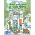 Exploring the American Museum of Natural History: A Children's Guide with Pictures to Color - Paperback