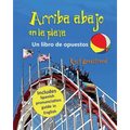 Arriba, abajo en la playa: Un libro de opuestos - Paperback