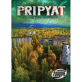 Pripyat: The Chernobyl Ghost Town - Paperback