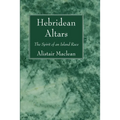 Hebridean Altars - Paperback