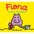Fiona in the Sandbox - Hardcover