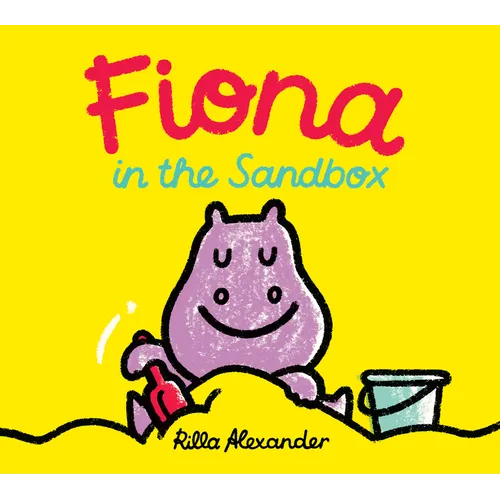 Fiona in the Sandbox - Hardcover