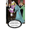 Five Little Peppers Midway - Hardcover