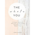 The Whole You - Paperback