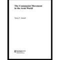 The Communist Movement in the Arab World - Paperback