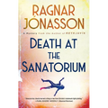 Death at the Sanatorium: A Mystery - Hardcover