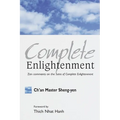 Complete Enlightenment: Zen Comments on the Sutra of Complete Enlightenment - Paperback