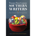 Twenty-First-Century Southern Writers: New Voices, New Perspectives - Paperback