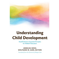 Understanding Child Development: Rudolf Steiner's Essential Principles for Waldorf Education - Paperback