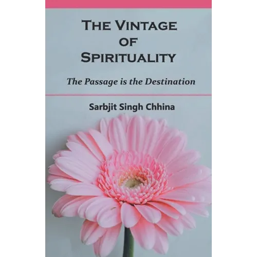 The Vintage of Spirituality - Paperback