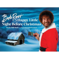 Bob Ross' Happy Little Night Before Christmas - Hardcover