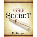 There Is More to the Secret: An Examination of Rhonda Byrne's Bestselling Book 'The Secret' - Paperback