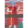 Upper Perené Arawak Narratives of History, Landscape, and Ritual - Hardcover