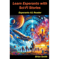 Learn Esperanto with Science Fiction - Paperback