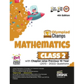 Olympiad Champs Mathematics Class 2 with Chapter-wise Previous 10 Year (2013 - 2022) Questions 4th Edition Complete Prep Guide with Theory, PYQs, Past - Paperback
