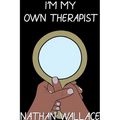 I'm My Own Therapist - Paperback