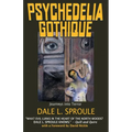 Psychedelia Gothique - Paperback