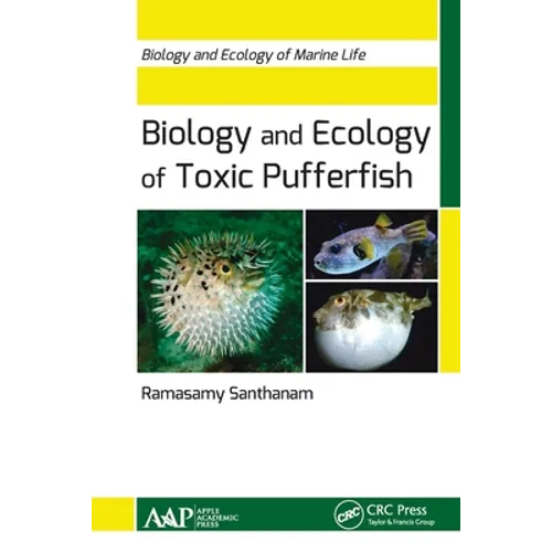 Biology and Ecology of Toxic Pufferfish - Paperback