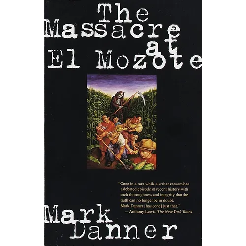 The Massacre at El Mozote - Paperback