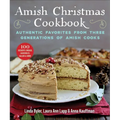 Amish Christmas Cookbook: Authentic Favorites from Three Generations of Amish Cooks - Paperback