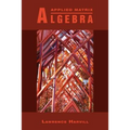 Applied Matrix Algebra - Paperback