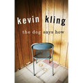 The Dog Says How - Paperback