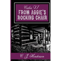 Cabin VI: From Aggie's Rocking Chair - Paperback