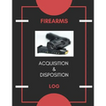 Firearm Acquisition & Disposition Log: Extra Large - 150 Pages - Paperback