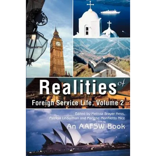 Realities of Foreign Service Life, Volume 2 - Paperback