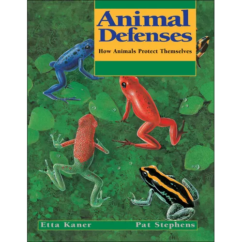 Animal Defenses: How Animals Protect Themselves - Paperback