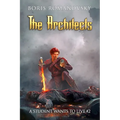 The Architects (A Student Wants to Live Book 2): LitRPG Series - Paperback