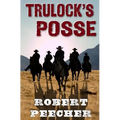 Trulock's Posse - Paperback