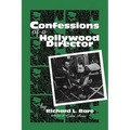 Confessions of a Hollywood Director - Hardcover