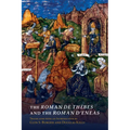 The Roman de Thèbes and The Roman d'Eneas - Paperback