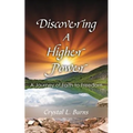 Discovering A Higher Power - Paperback