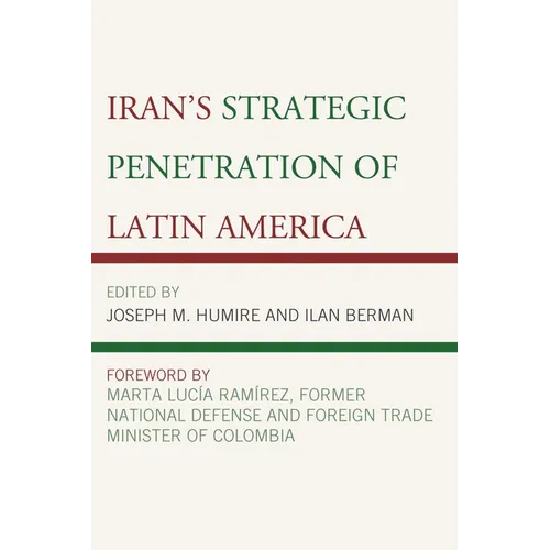 Iran's Strategic Penetration of Latin America - Paperback