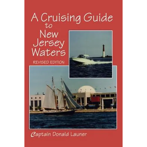 A Cruising Guide to New Jersey Waters - Paperback