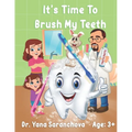 It's Time To Brush My Teeth - Paperback