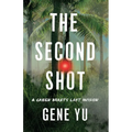 The Second Shot: A Green Beret's Last Mission - Paperback